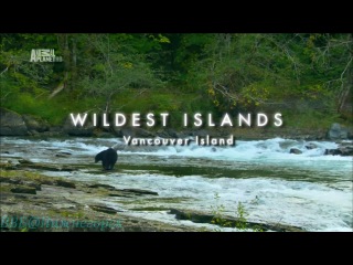 "uncharted islands (7). vancouver. rivers of life (documentary, 2013)